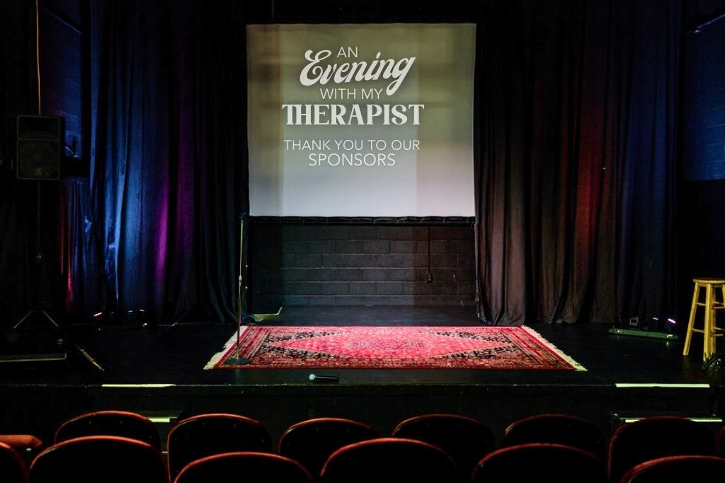 An Evening With My Therapist is a live show that promises to be funny and entertaining, while challenging the stigma and outdated views of mental health and therapy.